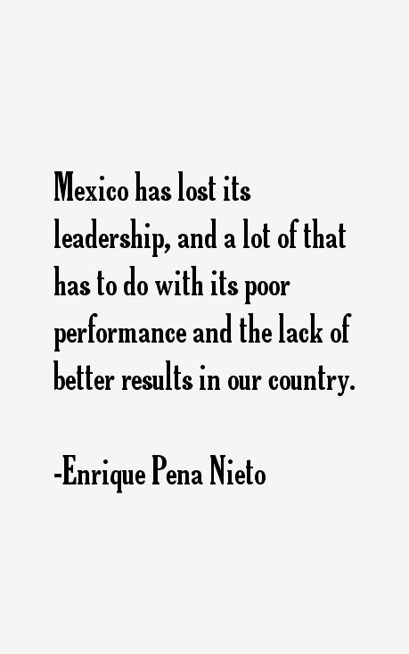 Enrique Pena Nieto Quotes
