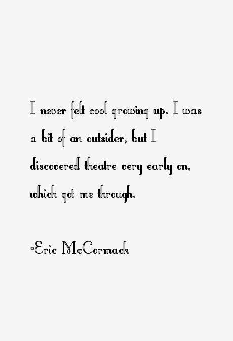 Eric McCormack Quotes