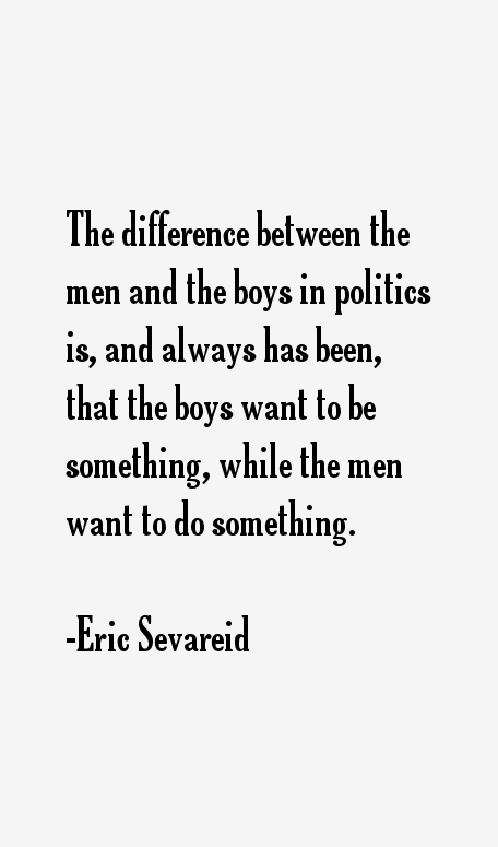 Eric Sevareid Quotes