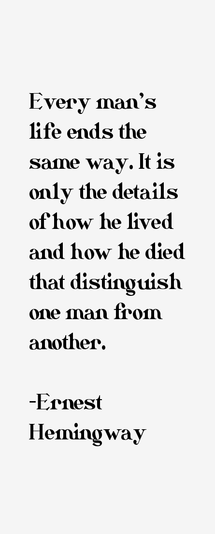 Ernest Hemingway Quotes