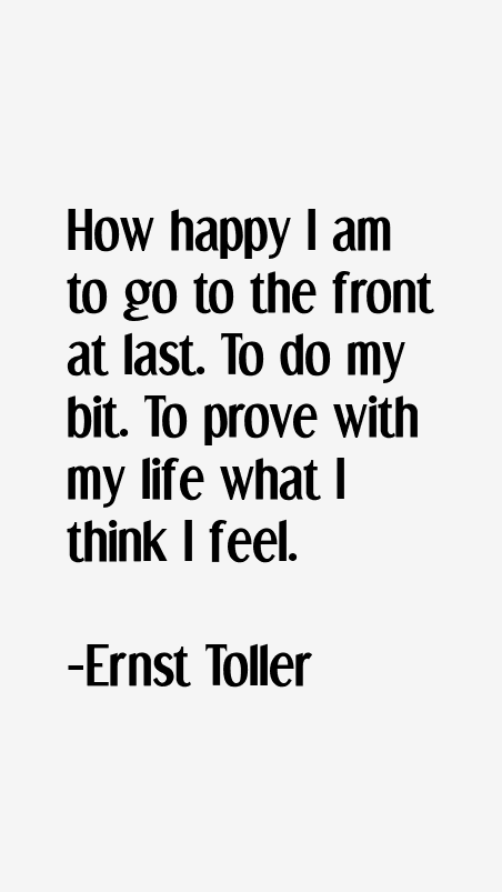 Ernst Toller Quotes