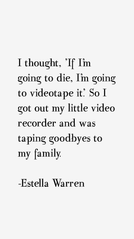 Estella Warren Quotes