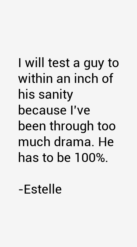 Estelle Quotes