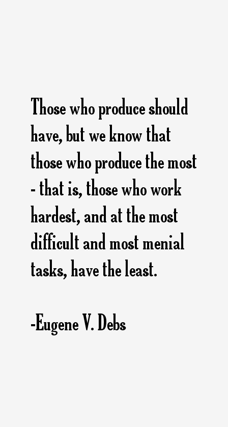 Eugene V. Debs Quotes