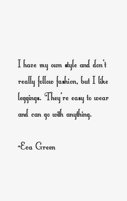 Eva Green Quotes