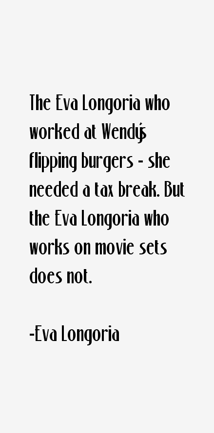 Eva Longoria Quotes