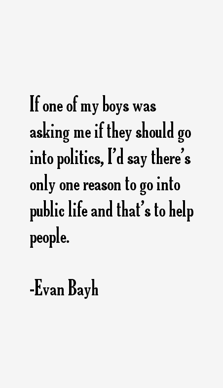 Evan Bayh Quotes