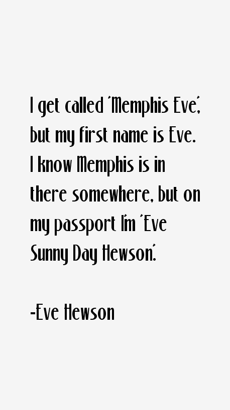 Eve Hewson Quotes