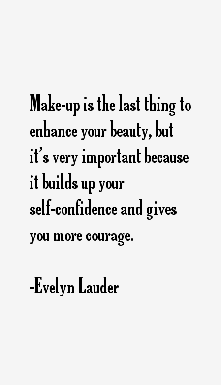 Evelyn Lauder Quotes