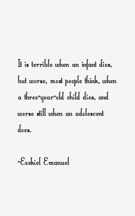 Ezekiel Emanuel Quotes