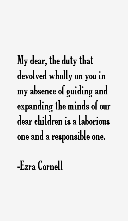 Ezra Cornell Quotes