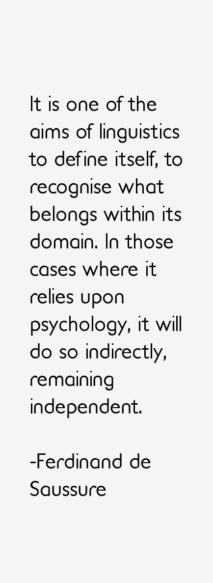 Ferdinand de Saussure Quotes