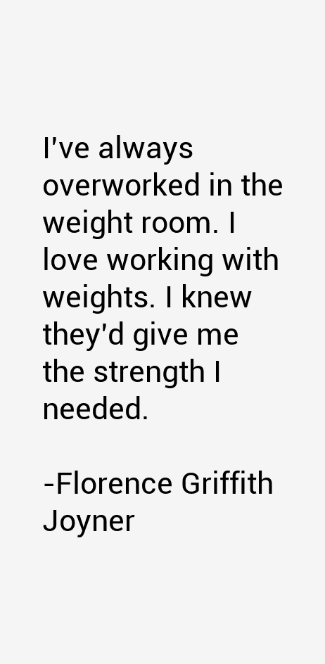Florence Griffith Joyner Quotes