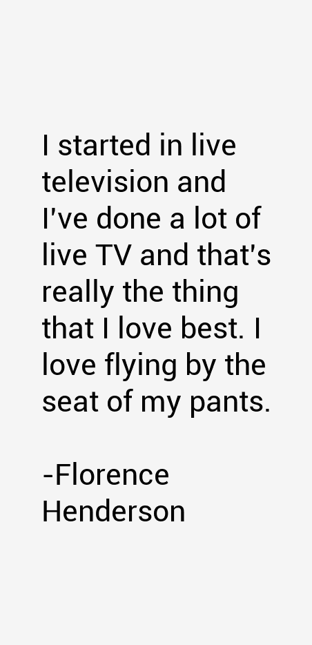 Florence Henderson Quotes