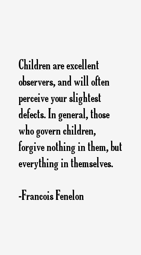 Francois Fenelon Quotes