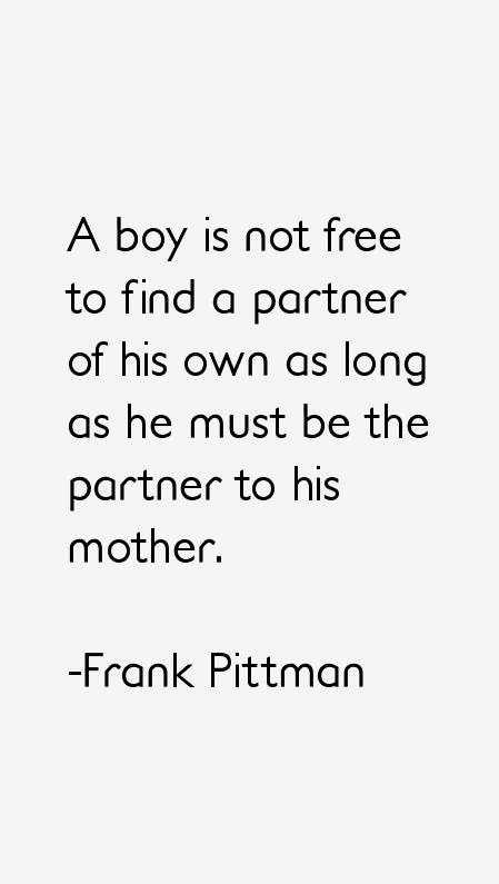 Frank Pittman Quotes