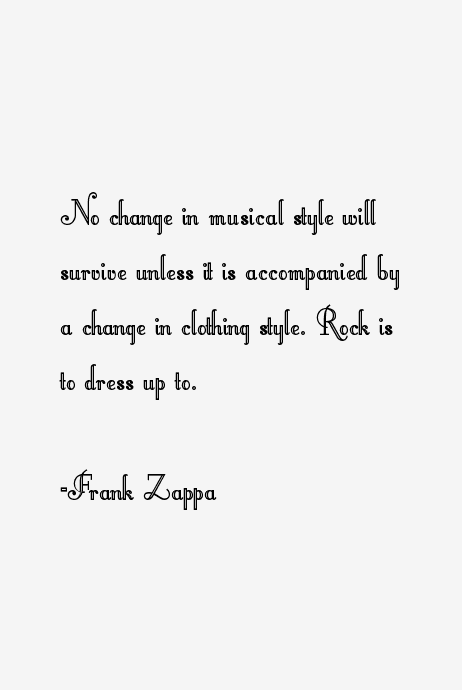 Frank Zappa Quotes