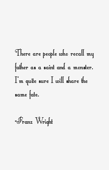Franz Wright Quotes