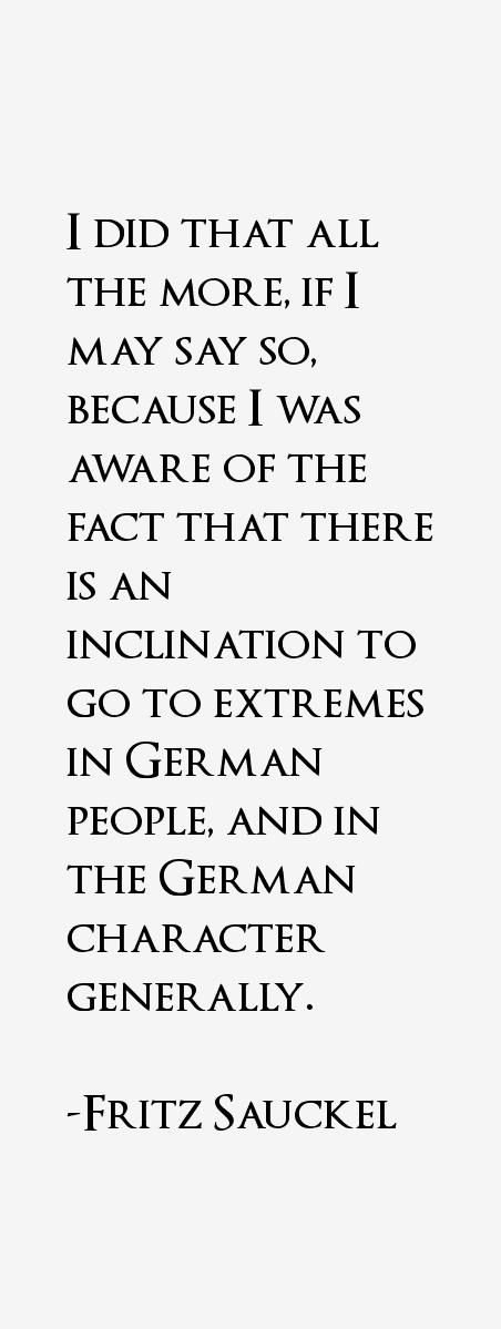 Fritz Sauckel Quotes
