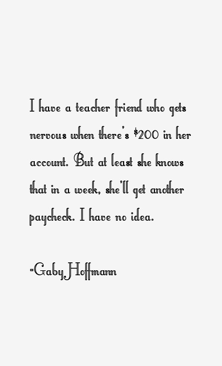 Gaby Hoffmann Quotes
