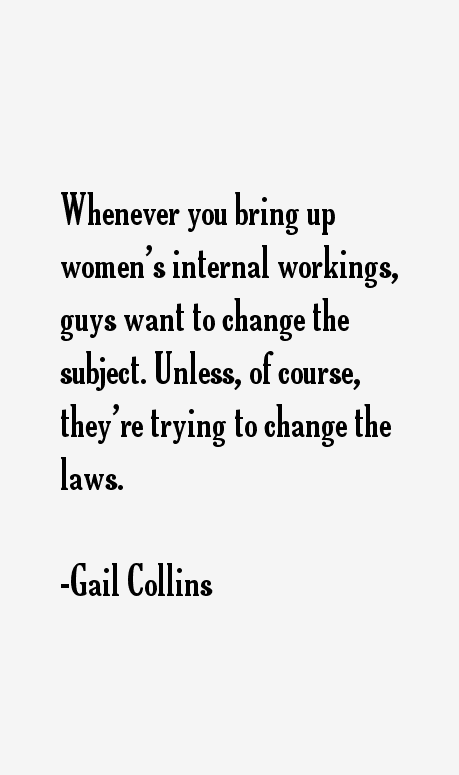 Gail Collins Quotes