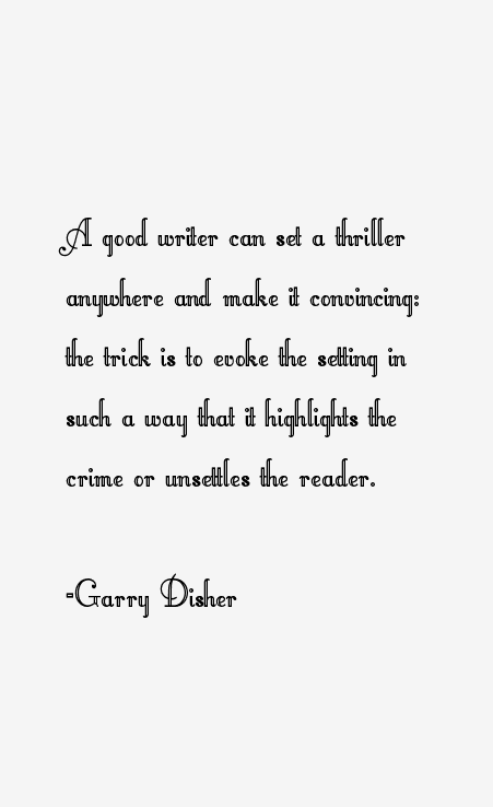 Garry Disher Quotes