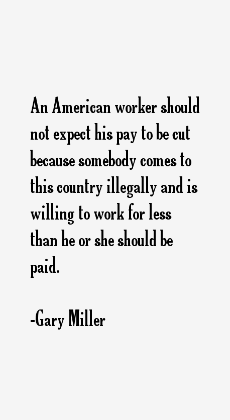 Gary Miller Quotes