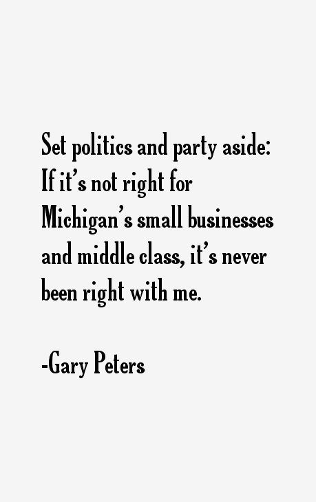 Gary Peters Quotes