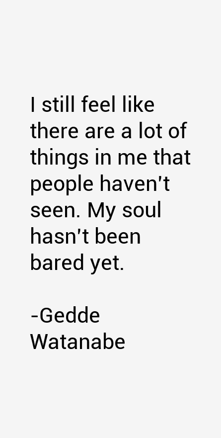Gedde Watanabe Quotes