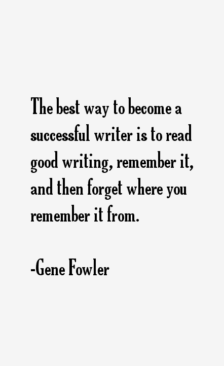Gene Fowler Quotes