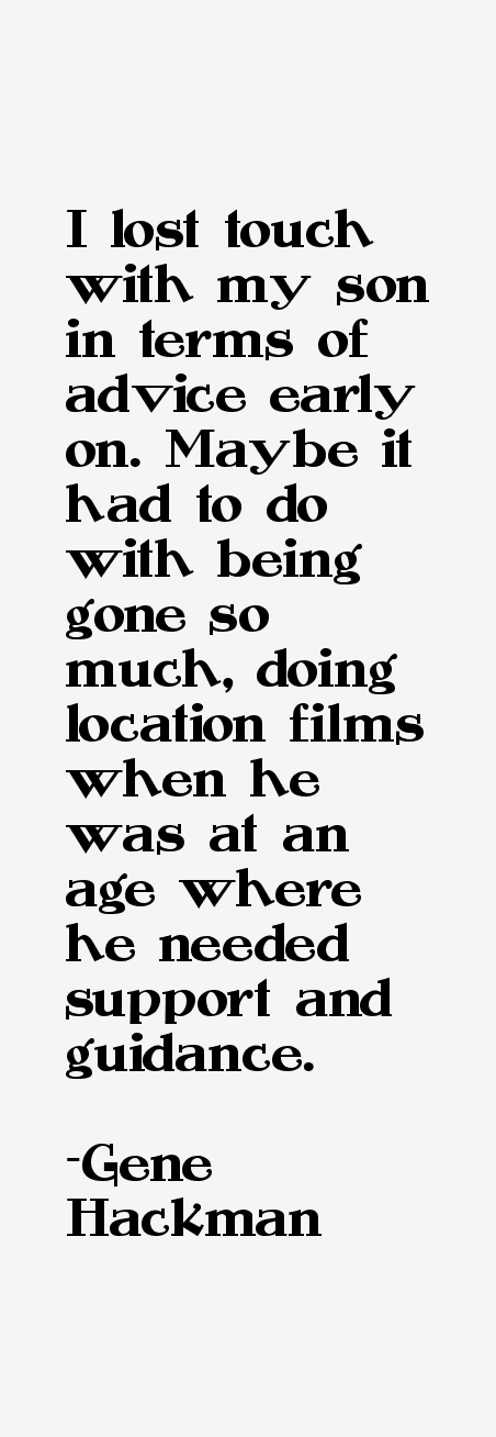 Gene Hackman Quotes