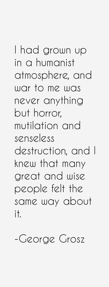 George Grosz Quotes