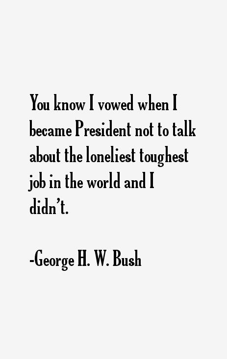 George H. W. Bush Quotes