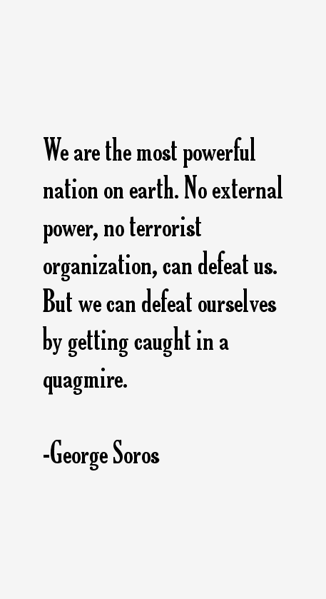George Soros Quotes