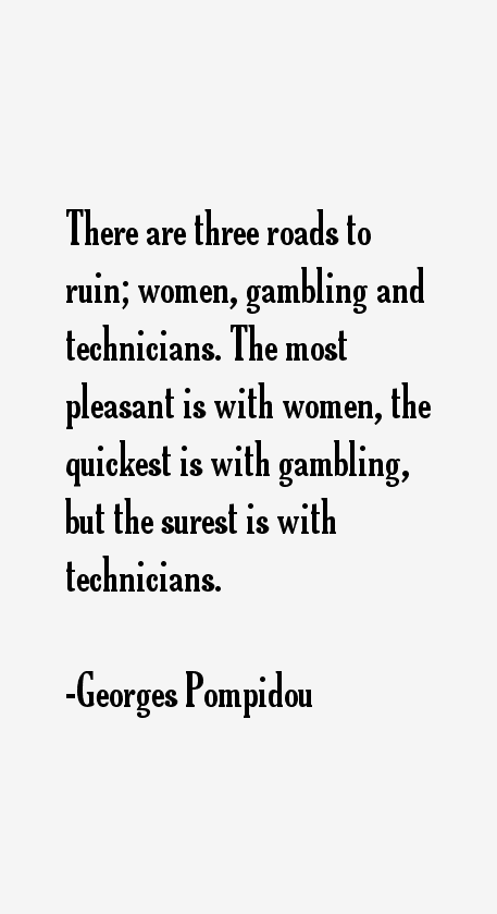 Georges Pompidou Quotes