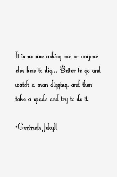 Gertrude Jekyll Quotes