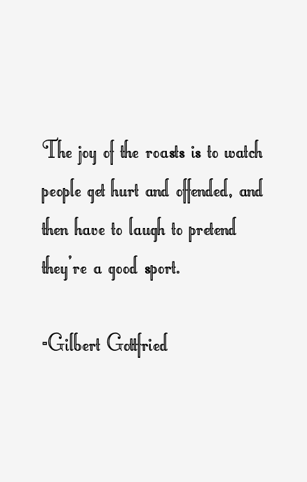 Gilbert Gottfried Quotes