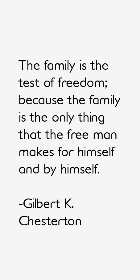 Gilbert K. Chesterton Quotes