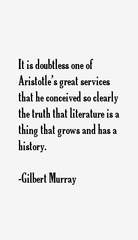 Gilbert Murray Quotes