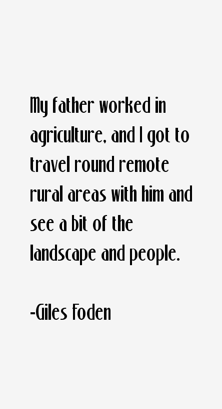 Giles Foden Quotes