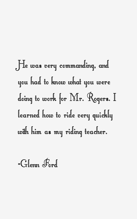 Glenn Ford Quotes