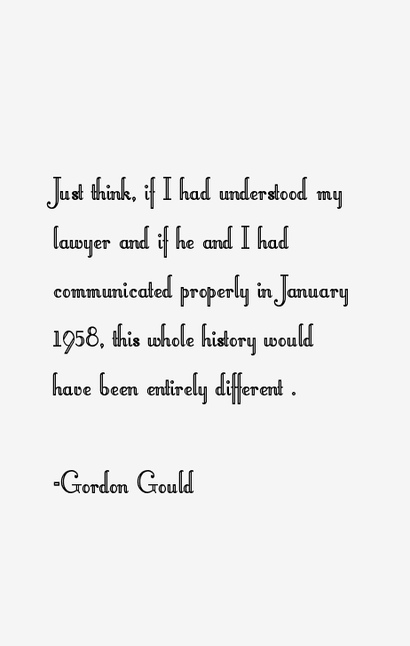 Gordon Gould Quotes
