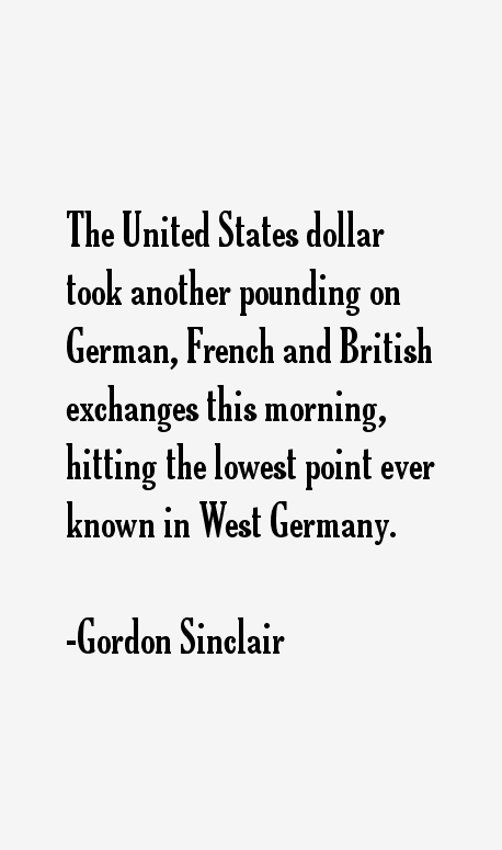 Gordon Sinclair Quotes