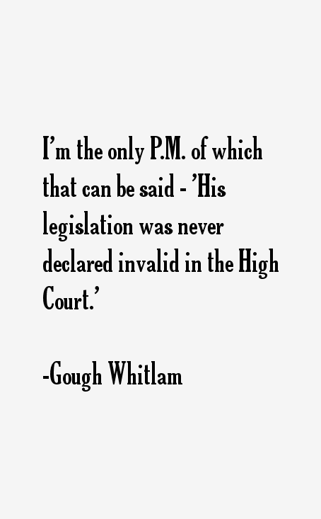 Gough Whitlam Quotes