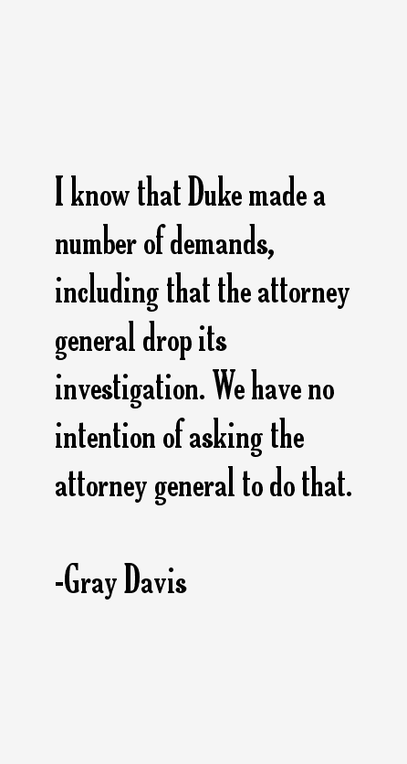 Gray Davis Quotes