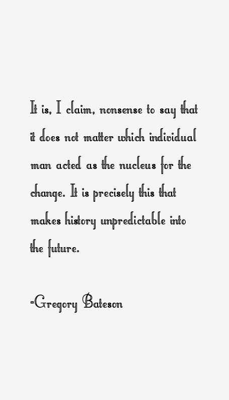 Gregory Bateson Quotes