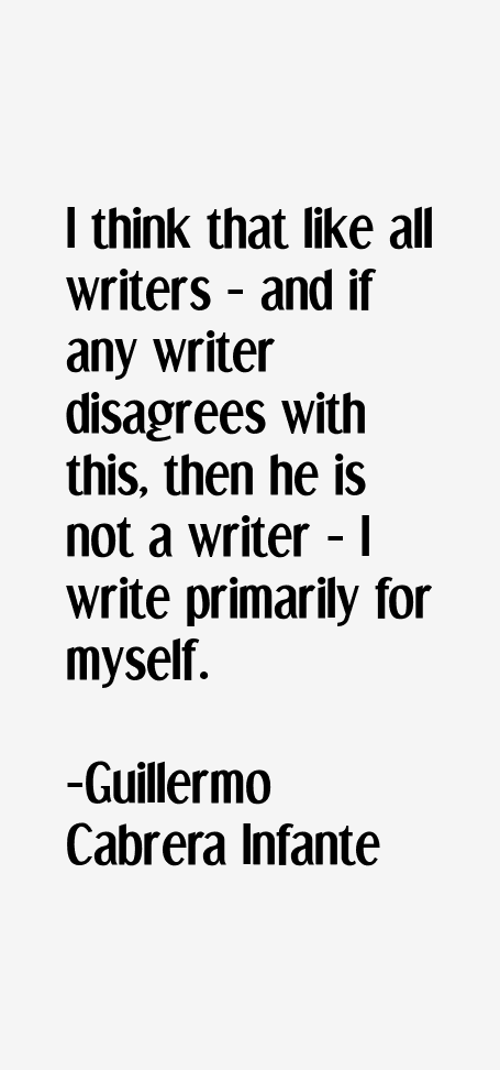 Guillermo Cabrera Infante Quotes