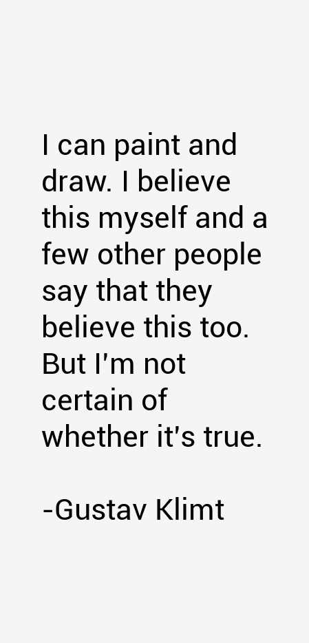 Gustav Klimt Quotes