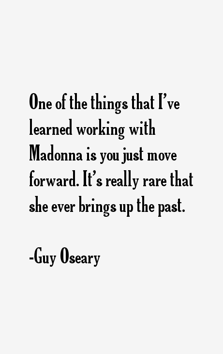 Guy Oseary Quotes