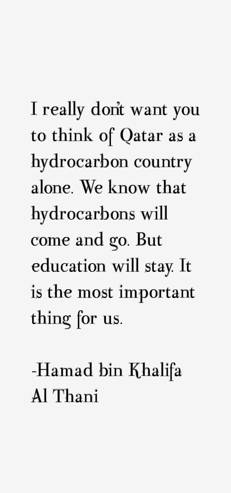 Hamad bin Khalifa Al Thani Quotes